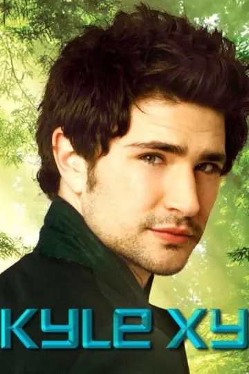 Plakat do serialu "Kyle XY" #1467887