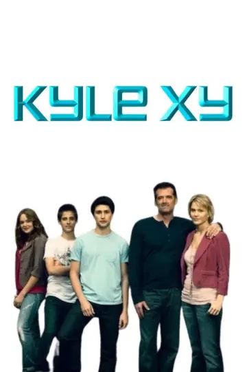 Plakat do serialu "Kyle XY" #1467915