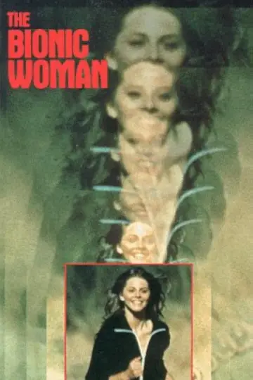 Plakat к сериалу "Bionic Woman. Agentka przyszłości" #1361057