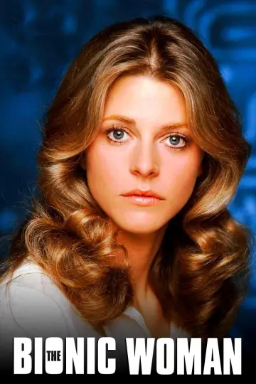 Plakat к сериалу "Bionic Woman. Agentka przyszłości" #1361061