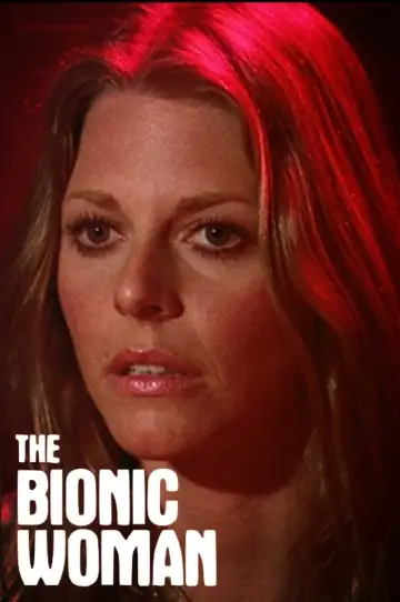 Plakat к сериалу "Bionic Woman. Agentka przyszłości" #1361063
