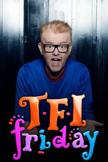 Plakat к сериалу "TFI Friday" #1407289