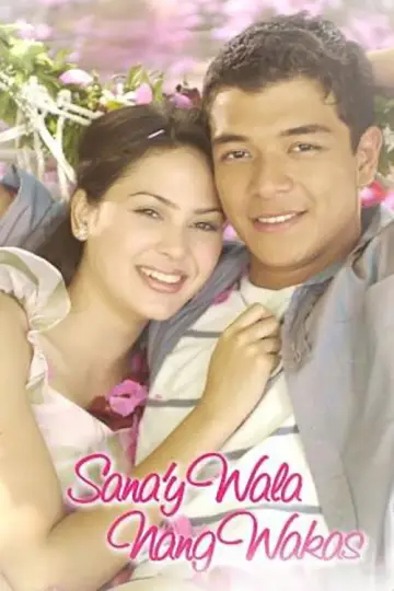 Sana'y Wala Nang Wakas plakat