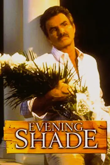 Plakat к сериалу "Evening Shade" #1451975