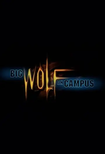Plakat do serialu "Big Wolf on Campus" #1544295