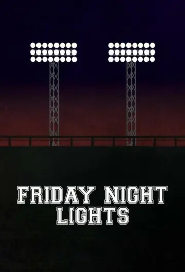 Plakat к сериалу "Friday Night Lights" #1325303