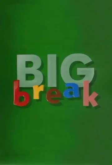 Plakat do serialu "Big Break" #1438421
