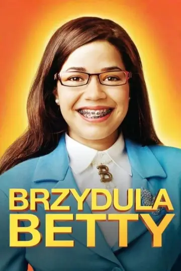 Plakat к сериалу "Brzydula Betty" #1350164