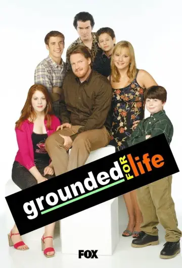 Plakat к сериалу "Grounded for Life" #1368206