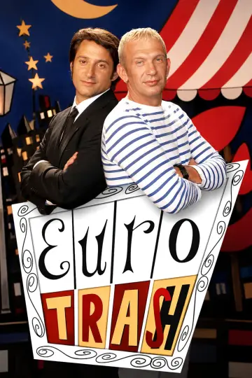 Eurotrash plakat