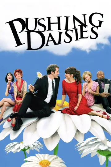 Plakat к сериалу "Pushing Daisies" #1459466