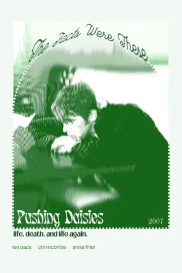 Plakat к сериалу "Pushing Daisies" #1459472