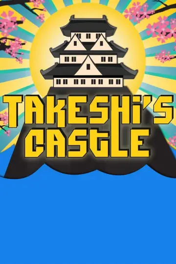 Plakat do serialu "Zamek Takeshiego" #1833278