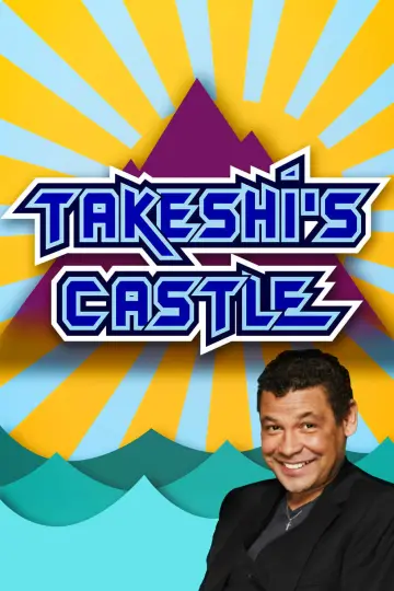 Plakat do serialu "Zamek Takeshiego" #1833281