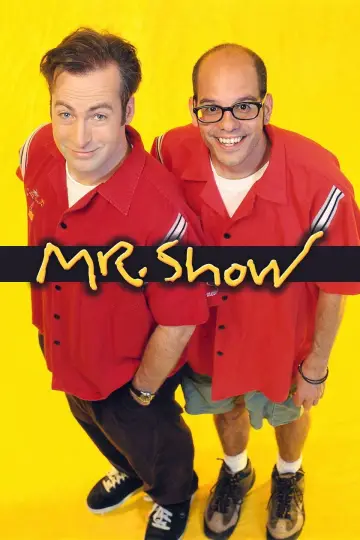 Plakat к сериалу "Mr. Show with Bob and David" #1444375