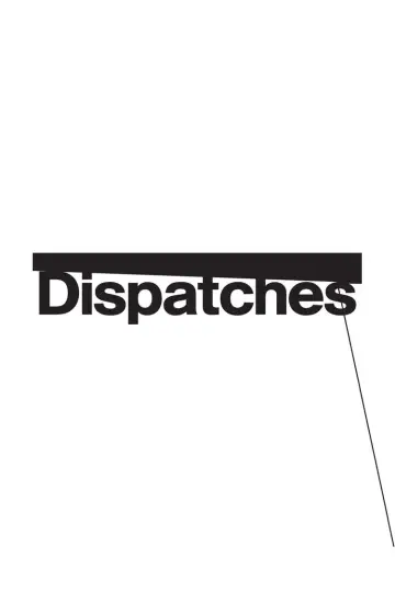 Plakat к сериалу "Dispatches" #1325696
