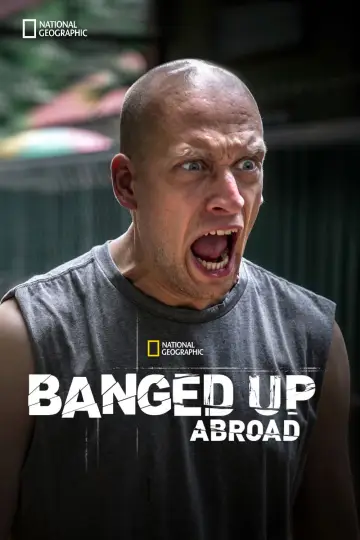Plakat к сериалу "Banged Up Abroad" #1445637