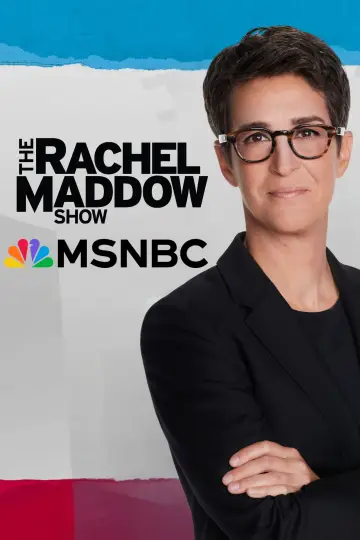 Plakat к сериалу "The Rachel Maddow Show" #1225589