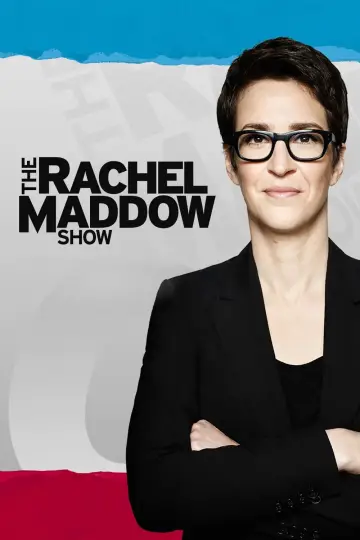 Plakat к сериалу "The Rachel Maddow Show" #1225598