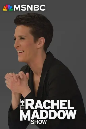 Plakat к сериалу "The Rachel Maddow Show" #1225603