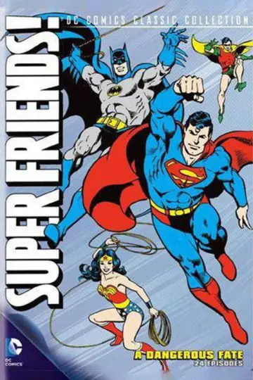 Super Friends - Niebezpieczny los