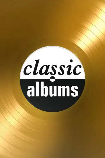Plakat к сериалу "Classic Albums" #1433228