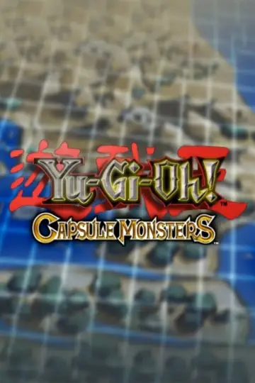 Plakat к сериалу "Yu-Gi-Oh! Capsule Monsters" #1459785