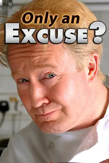 Only an Excuse? plakat