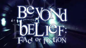 Zasłona к сериалу "Beyond Belief: Fact or Fiction" #1347840