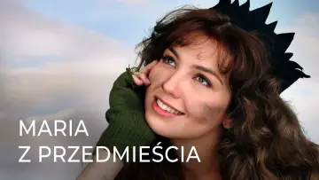 Zasłona к сериалу "Maria z przedmieścia" #1411289