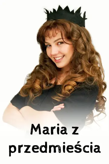Maria z przedmieścia (1995)
