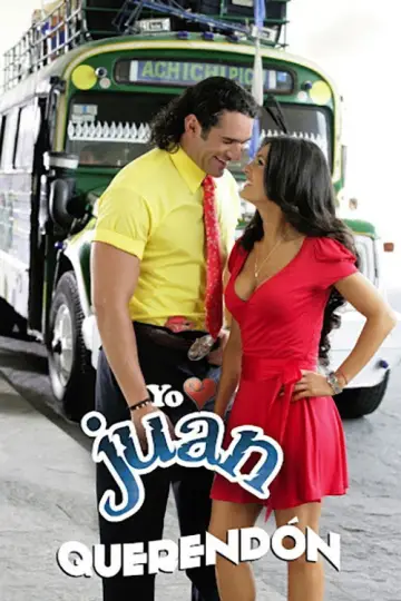 Plakat do serialu "Yo amo a Juan Querendón" #1539398