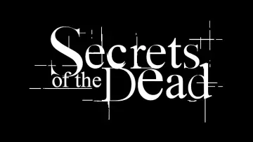 Zasłona к сериалу "Secrets of the Dead" #1396127