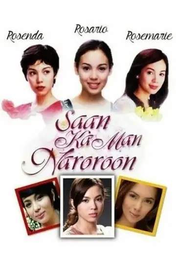 Saan Ka Man Naroroon plakat