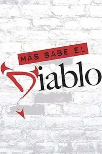 Plakat к сериалу "Más Sabe el Diablo" #1457123