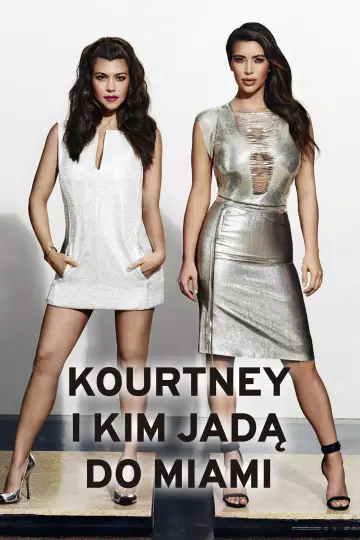 Plakat do serialu "Kourtney i Khloé w Miami" #1539120