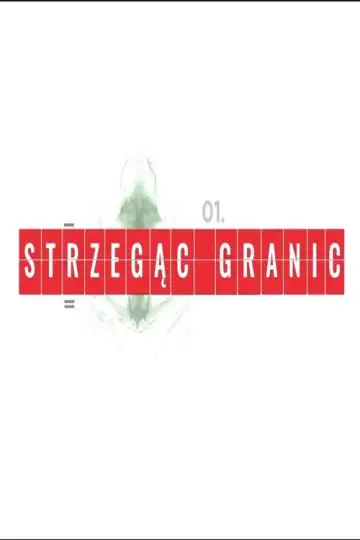 Strzegąc granic plakat