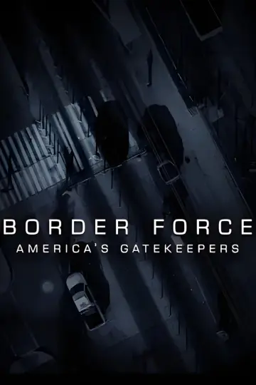 Plakat do serialu "Borderforce USA: Mosty" #1554013