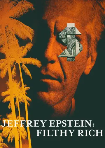 Plakat к сериалу "Jeffrey Epstein: Filthy Rich" #1467671