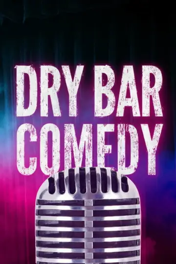 Dry Bar Comedy plakat