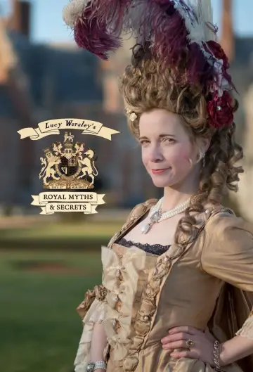 Lucy Worsley's Royal Myths & Secrets plakat