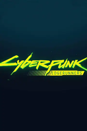 Plakat к сериалу "Cyberpunk: Edgerunners" #1311458