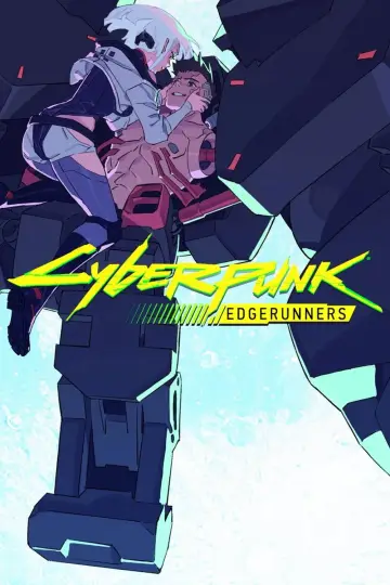 Plakat к сериалу "Cyberpunk: Edgerunners" #1311489