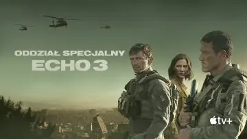 Zasłona do serialu "Oddział Specjalny Echo 3" #1594417