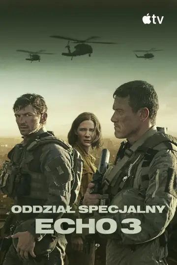 Plakat do serialu "Oddział Specjalny Echo 3" #1594451