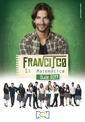 Francisco el Matemático: Clase 2017 (2017)