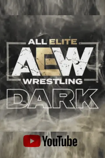 Plakat к сериалу "AEW Dark" #1349773
