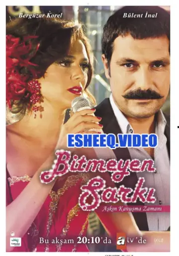 Bitmeyen Şarkı plakat