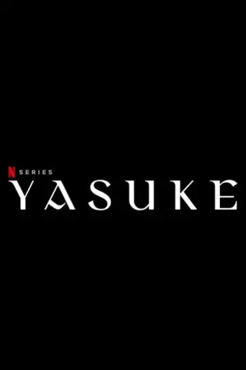 Plakat к сериалу "Yasuke" #1464806