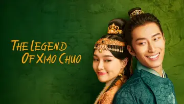 Zasłona do serialu "Legenda o Xiao Chuo" #1595751